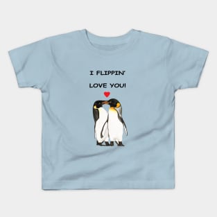 I flippin love you Penguin design Kids T-Shirt